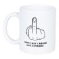 Mugg Dont Say I Never Lift A Finger Mugg Dont Say I Never Lift A Finger